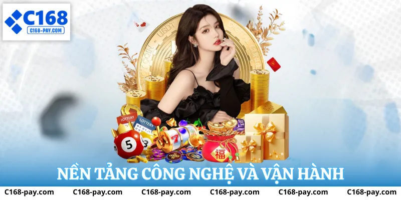 Những ưu điểm vượt trội tạo nên sức hút của C168